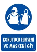 Koruyucu Kıyafet Giy Uyarı Levhası 25x35 KOD:31 - 1