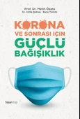 Korona ve Sonrası İçin Güçlü Bağışıklık - 1