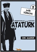 Anekdotlarla ve Çizgilerle Atatürk 2 - Laik Türkiye - 1