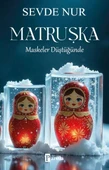Matruşka – Maskeler Düştüğünde - 1