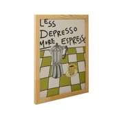 Deco Less Depresso More Espresso Duvar Panosu - Renkli - 30x40 cm thumbnail 3