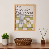 Deco Less Depresso More Espresso Duvar Panosu - Renkli - 30x40 cm thumbnail 1