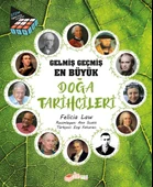 Gelmiş Geçmiş En Büyük Doğa Tarihçileri - 1