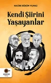 Kendi Şiirini Yaşayanlar - 1