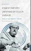 Platon - İnsanın Kendini Yenmesi En Büyük Zaferdir - Platon’un Hayat Değiştiren 7 Öğretis - 1