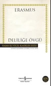 Deliliğe Övgü - Hasan Ali Yücel Klasikleri - 1