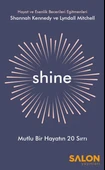 Shine - Mutlu Bir Hayatın 20 Sırrı - 1