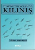 Türkiye Türkçesinde Kılınış - 1