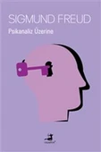 Psikanaliz Üzerine - 1