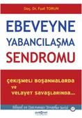 Ebeveyne Yabancılaşma Sendromu - 1
