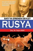 Batı'ya Direnen Devlet Rusya - 1