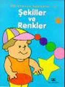 Öğrenmeye Başladım 4 / Şekiller ve Renkler - 1