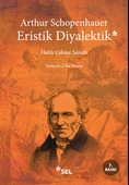 Eristik Diyalektik Haklı Çıkma Sanatı - 1