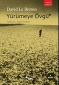 Yürümeye Övgü - 1