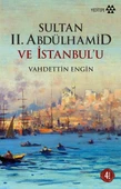 Sultan 2. Abdülhamid ve İstanbul'u - 1