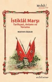 İstiklal Marşı Tarihçesi Anlamı ve Yorumu - 1
