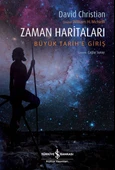 Zaman Haritaları – Büyük Tarih’e Giriş - 1