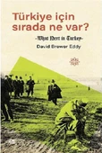 Türkiye İçin Sırada Ne Var? - 1