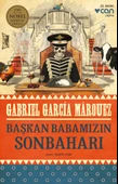Başkan Babamızın Sonbaharı - 1