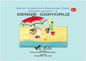 Denize Gidiyoruz  Benim Anaokulum Kavramlar Dizisi Gezelim Görelim-4 - 1