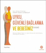 Uyku, Güvenli Bağlanma ve Bebeğiniz (0-36 Ay) - 1