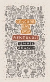 Gençlerle Baş Başa: Arkeoloji - 1
