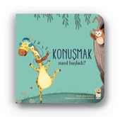 Nasıl Başladı - Konuşmak - 1