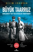 Büyük Taarruz - Dağlarda Tek Tek Ateşler Yanıyordu - 1