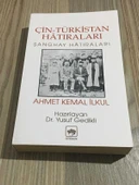 ÇİN - TÜRKİSTAN HATIRALARI - ŞANGHAY HATIRALARI ( iki kitap birarada ) (Sahafiye Kitap) - 1
