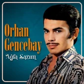 Orhan Gencebay Ağla Sazım - Plak - 1