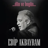 Edip Akbayram Dün ve Bugün - Plak - 1