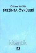 Brezinta Öyküleri (1988 Yılı İlk Baskısı) - 1