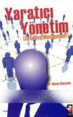 Yaratıcı Yönetim (2011 Yılı İlk Baskısı) - 1
