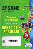 Karacan Açıköğretim Kredili Sistem Nokta Atış Soruları Felsefe 322 Kodlu Kitap - 1