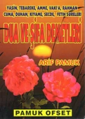 Dua ve Şifa Demetleri - Yasin, Tebareke, Amme, Vakı'a, Rahman, Cuma, Duhan, Kıyame, Secde, Fetih Sureleri - 1