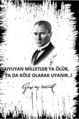 Atatürk Uyuyan Milletler Ya Ölür Ya Da Köle Olarak Uyanır Retro Ahşap Duvar Poster 20x30 - 1