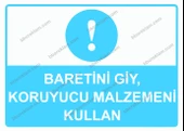Baretini Giy, Koruyucu Malzemeni Kullan Uyarı Levhası - 1