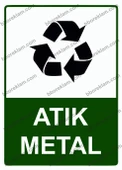 Atık Metal Uyarı Levhası - 1
