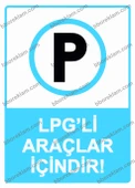 LPG’li Araçlar İçindir! Uyarı Levhası - 1
