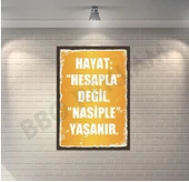 Hayat Hesapla Değil Nasiple Yaşanır Retro Ahşap Poster - 1