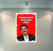 İbrahim Tatlıses Bundan Sonra Senin Adın Cano Retro Ahşap Poster - 1