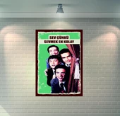 Hababam Sınıfı Sev Çünkü Sevmek En Kolay Retro Ahşap Poster - 1