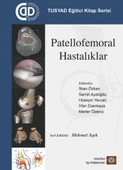 TUSYAD Eğitici Kitap Serisi - Patellofemoral Hastalıklar - 1