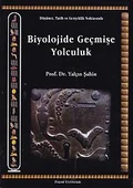 Biyolojide Geçmişe Yolculuk - 1