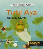 Tırtıl Aya Kelebek Oluyor - 1