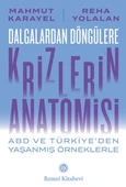 Krizlerin Anatomisi - 1