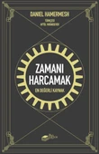 Zamanı Harcamak - En Değerli Kaynak - 1