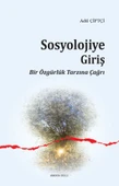 Sosyolojiye Giriş Bir Özgürlük Tarzına Çağrı - 1