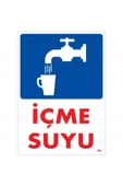 FAYMEM GLOBAL İçme Suyu Uyarı Levhası 25x35 KOD:408 - 1