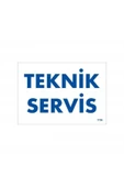 FAYMEM GLOBAL Teknik Servis Uyarı Levhası 17,5x25 KOD:1756 - 1